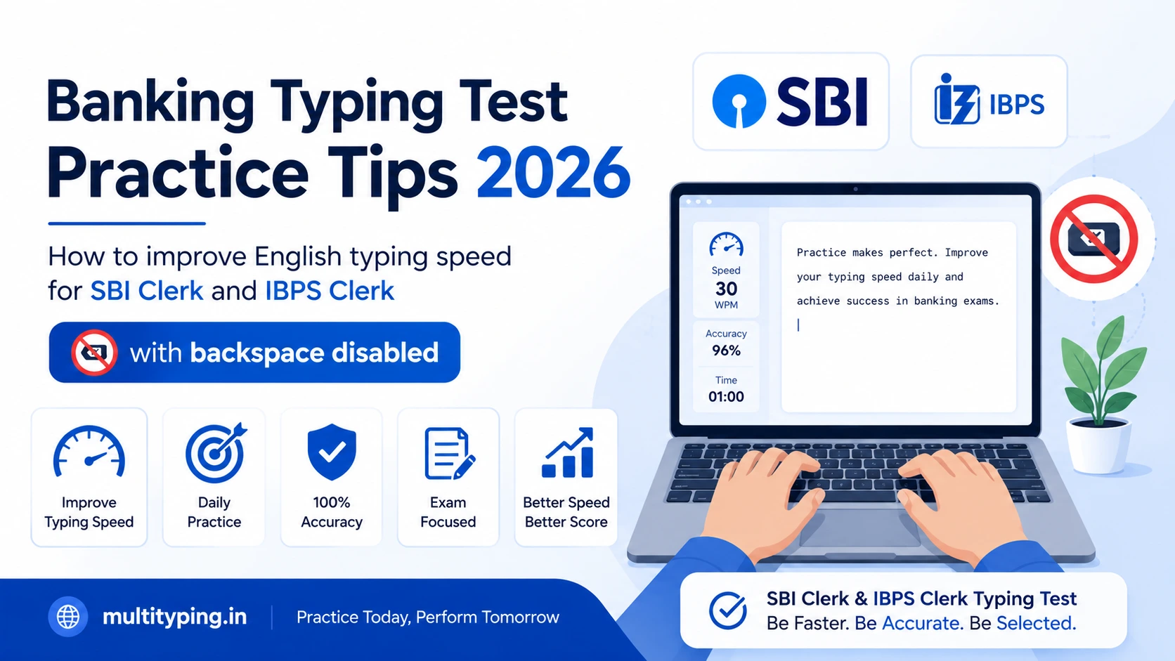 Banking Typing Test Practice Tips 2026 — How to improve English typing speed for SBI Clerk and IBPS Clerk with backspace disabled